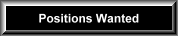 Positions Wanted